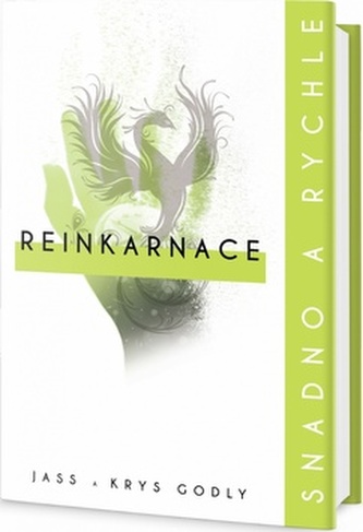 Reinkarnace: snadno a rychle