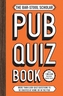The Bar-Stool Scholar Pub Quiz Book