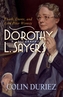 Dorothy L Sayers: A Biography