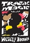 TRAGIC MAGIC