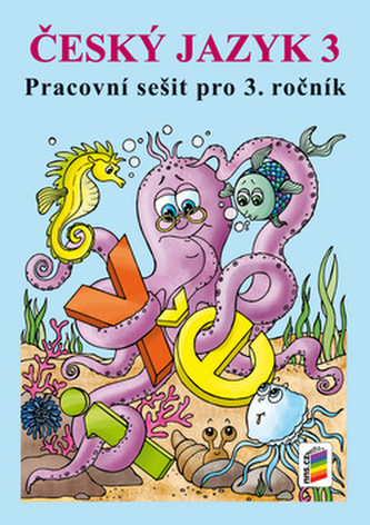Český jazyk 3 - původní řada - pracovní sešit A4