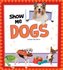 Show Me Dogs