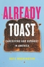 Already Toast