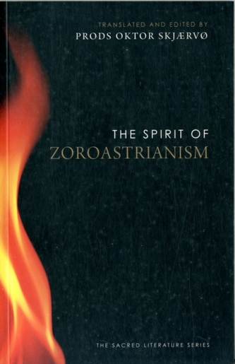 The Spirit of Zoroastrianism