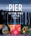 The Pier at the End of the World