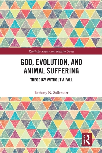 God, Evolution, and Animal Suffering