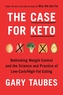 The Case for Keto