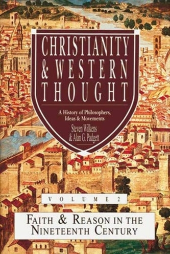 Christianity & Western Thought (Vol 2)