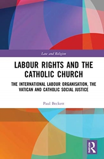 Labour Rights and the Catholic Church