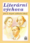 Literární výchova pro 2.stupeň základní školy
