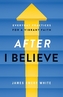 After \"I Believe\"