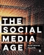 The Social Media Age
