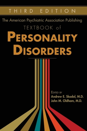 The American Psychiatric Association Publishing Textbook of Personality Disorders