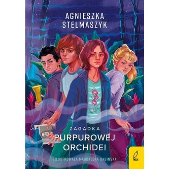 Klub Przyrodnika Tom 1 Zagadka purpurowej orchidei Klub Przyrodnika Tom 1 Zagadka purpurowej orchidei