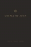 ESV Gospel of John