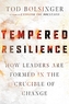 Tempered Resilience