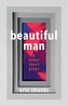 Beautiful Man & Other Short Plays