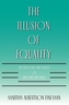 The Illusion of Equality