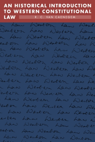 An Historical Introduction to Western Constitutional Law