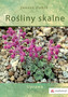 Rośliny skalne Uprawa