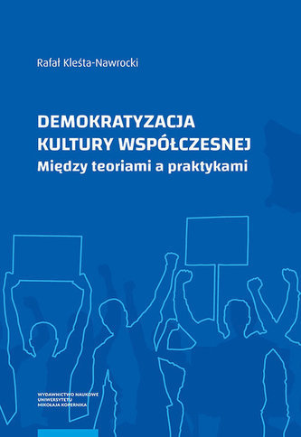 Demokratyzacja kultury współczesnej