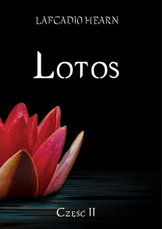 Lotos Część 2