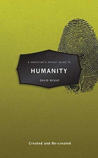 A Christian's Pocket Guide to Humanity