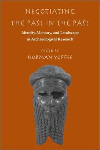 Negotiating the Past in the Past