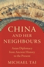 China and Her Neighbours