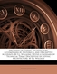 Specimens of Gothic Architecture, Accompanied by Historical and Descriptive Accounts [By E.J. Willson]. [With] a Glossar