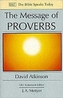 The Message of Proverbs