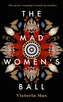The Mad Women's Ball
