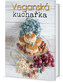 Veganská kuchařka: chutné recepty a tipy pro vaše zdraví