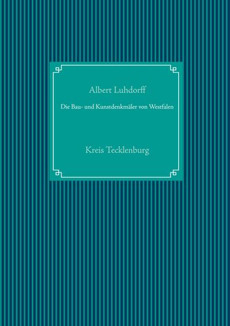 Die Bau- und Kunstdenkmäler von Westfalen