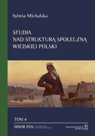 Studia nad strukturą społeczną wiejskiej Polski Tom. 4