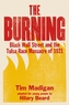The Burning (Young Readers Edition)