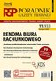 Renoma biura rachunkowego - budowa profesjonalnego wizerunku i jego ochrona