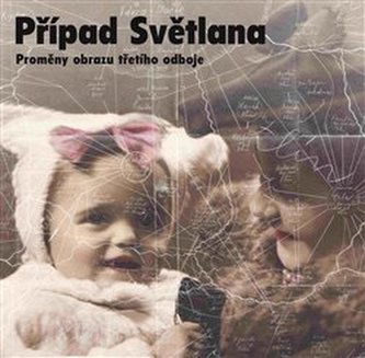 Případ Světlana Případ Světlana