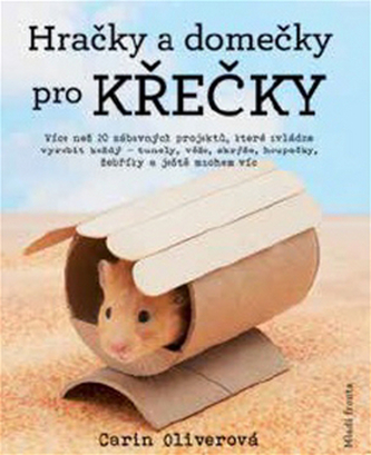 Hračky a domečky pro křečky