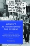Women's Activism Behind the Screens
