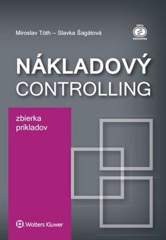 Nákladový controlling Zbierka príkladov