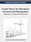Graph Theory for Operations Research and Management