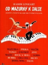 Od mazurka k salsa + CD