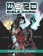 The Book of Judges: Word for Word Bible Comic