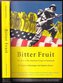 Bitter Fruit