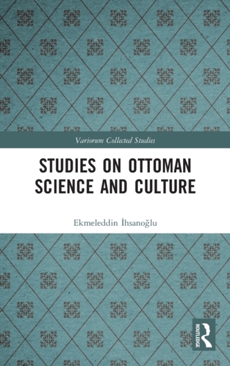 Studies on Ottoman Science and Culture