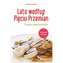 Lato według Pięciu Przemian. Przepisy wegetariańskie