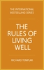 The Rules of Living Well
