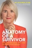 Anatomy of a Survivor