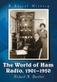 The World of Ham Radio, 1901-1950